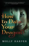 How To Date Your Dragon