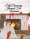 Self Discovery Journal For Women