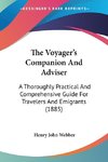 The Voyager's Companion And Adviser