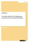 Die Equity-Methode. Die Entstehung latenter Steuern im Konzernabschluss