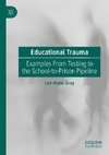 Educational Trauma