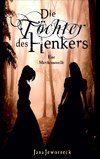 Die Töchter des Henkers