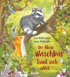 Der kleine Waschbär traut sich was - ein Bilderbuch für Kinder ab 2 Jahren