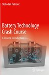 Battery Technology Crash Course