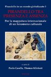 Pirandello in un mondo globalizzato 3