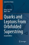 Quarks and Leptons From Orbifolded Superstring