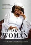 It Takes a Woman