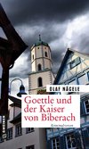 Goettle und der Kaiser von Biberach