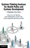 Systems Thinking Analyses for Health Policy and Systems Development