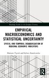 Empirical Macroeconomics and Statistical Uncertainty