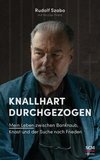 Knallhart durchgezogen