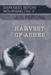 Harvest of Ashes