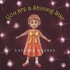 You Are a Shining Star