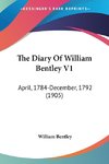 The Diary Of William Bentley V1