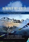 The Making of Tibet-A Sketch