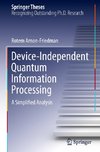 Device-Independent Quantum Information Processing