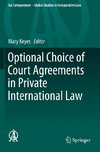 Optional Choice of Court Agreements in Private International Law