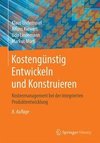 Kostengünstig Entwickeln und Konstruieren