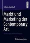 Markt und Marketing der Contemporary Art