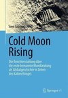 Cold Moon Rising