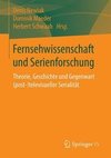 Fernsehwissenschaft und Serienforschung