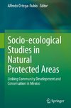 Socio-ecological Studies in Natural Protected Areas