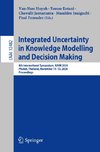 Integrated Uncertainty in Knowledge Modelling and Decision Making