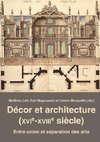 Décor et architecture (XVIe-XVIIIe siècle)