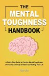 The Mental Toughness Handbook