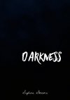 Darkness