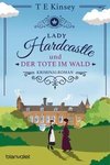 Lady Hardcastle und der Tote im Wald