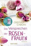 Das Versprechen der Rosenfrauen