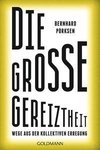 Die große Gereiztheit