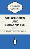 Die Schönen und Verdammten