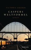 Caspers Weltformel