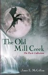 The Old Mill Creek