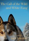 The Call of the Wild and White Fang