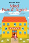 School Daze & Beyond