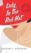 Lady In The Red Hat