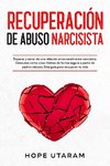 RECUPERACIÓN DE ABUSO NARCISISTA