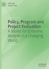 Policy, Program and Project Evaluation