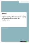 Allgemeingültige Wirksamkeit von Coping Mechanismen gegen Stress bei Studierenden