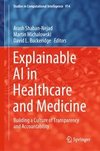 Explainable AI in Healthcare and Medicine