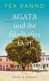 Agata und ihr fabelhaftes Dorf