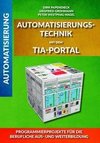 Automatisierungstechnik mit dem TIA-Portal