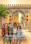 Mondschatten und der Weltenbaum