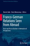 Franco-German Relations Seen from Abroad