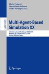 Multi-Agent-Based Simulation XX