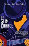 The Slim Chance Tour