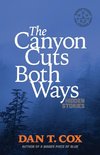 The Canyon Cuts Both Ways